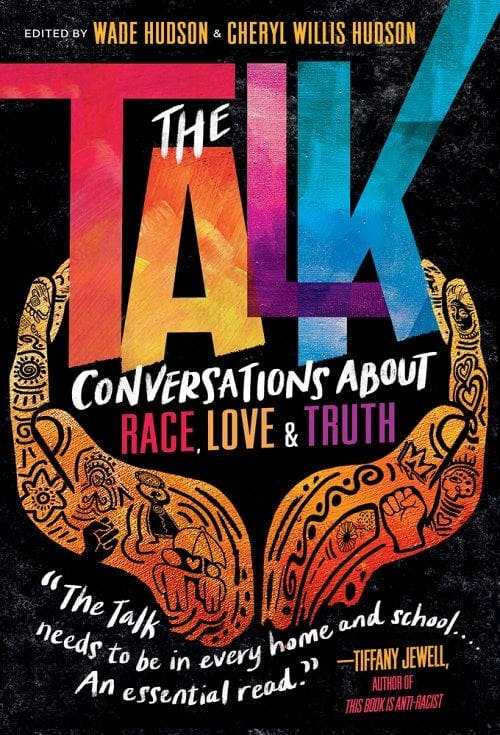 book cover for The Talk: Conversations about Race, Love & Truth