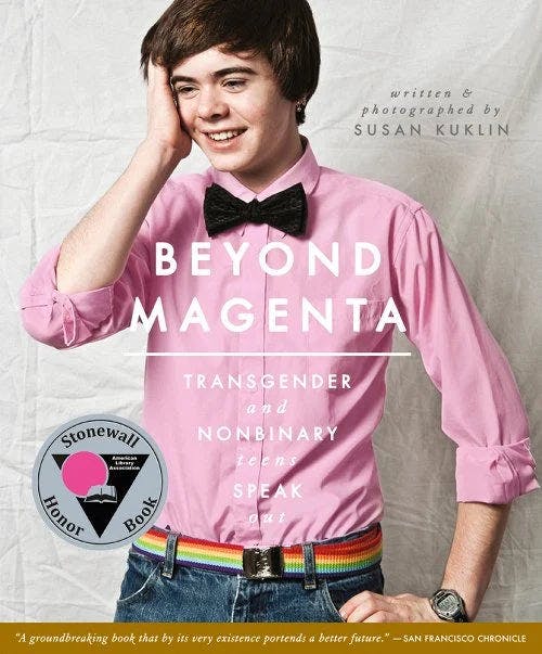 book cover for Beyond Magenta: Transgender and Nonbinary Teens Speak Out