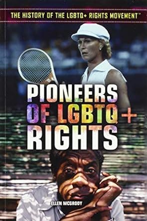 book cover for Pioneers of LGBTQ+ Rights