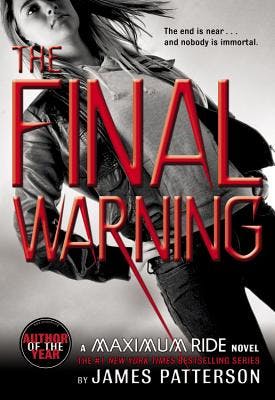 book cover for The Final Warning: A Maximum Ride Novel