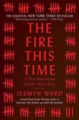 book cover for The Fire This Time: A New Generation Speaks about Race