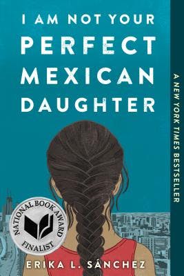 book cover for I Am Not Your Perfect Mexican Daughter