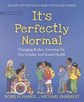 book cover for It's Perfectly Normal: Changing Bodies, Growing Up, Sex, Gender, and Sexual Health