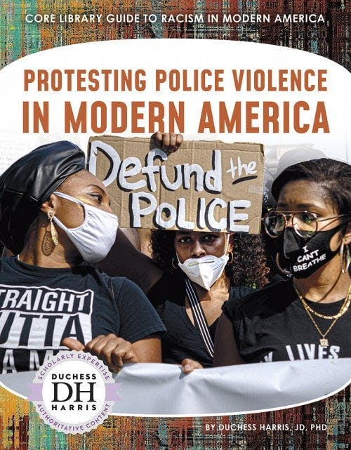 book cover for Protesting Police Violence in Modern America