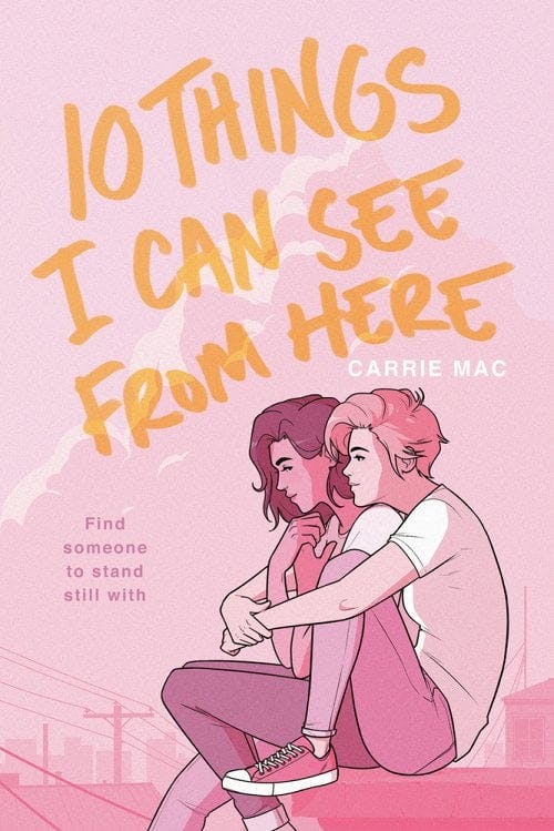book cover for 10 Things I Can See from Here