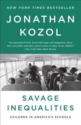 book cover for Savage Inequalities: Children in America's Schools