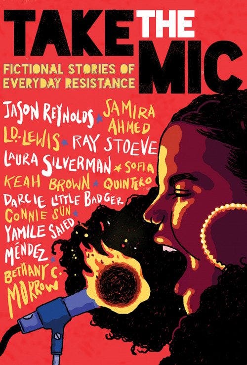book cover for Take the Mic: Fictional Stories of Everyday Resistance